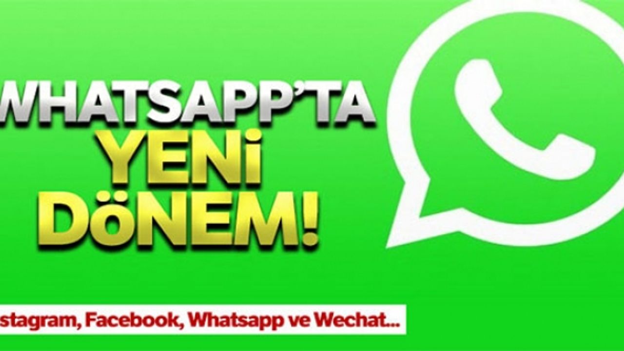 WHATSAPP ÜZERİNDEN ALIŞVERİŞ DÖNEMİ BAŞLIYOR