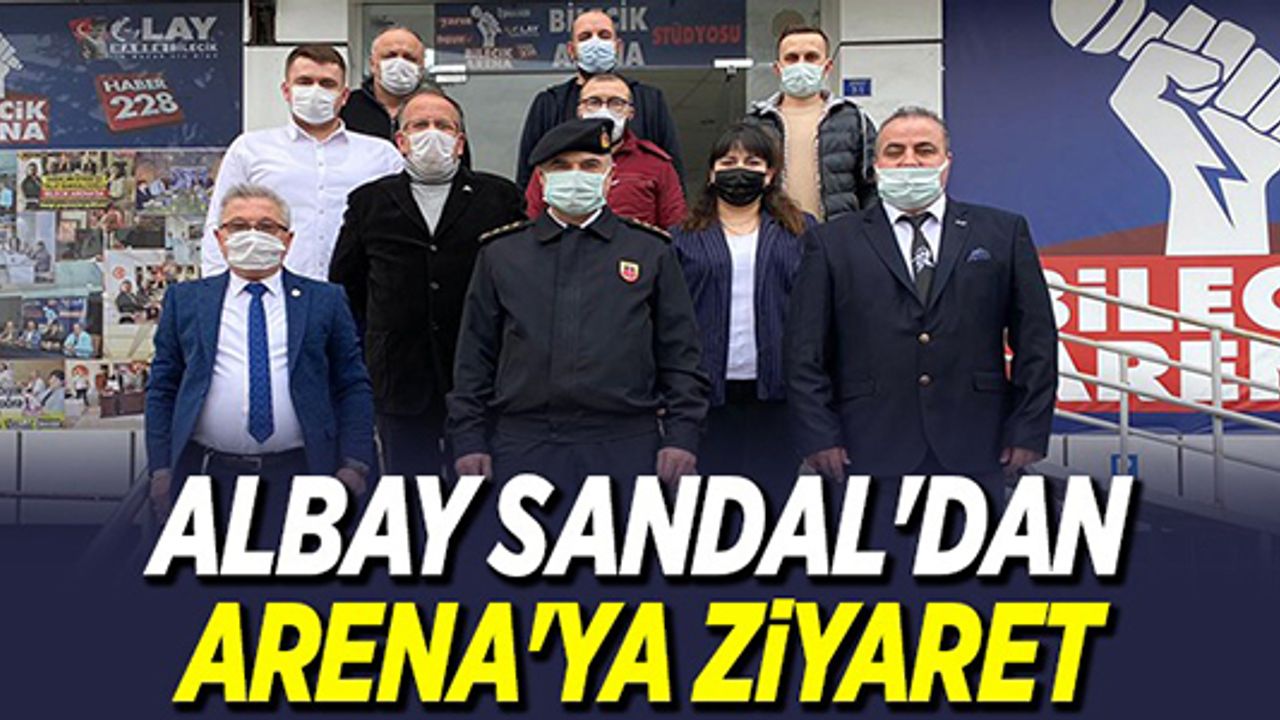 ALBAY SANDAL'DAN ARENA'YA ZİYARET