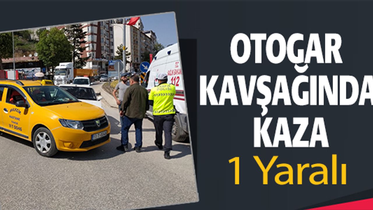 BİLECİK'TE  OTOMOBİLLER  KAVŞAKTA ÇARPIŞTI; 1 YARALI