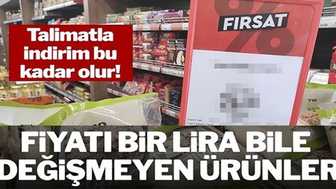 FİYATI BİR LİRA BİLE DEĞİŞMEYEN ÜRÜNLER