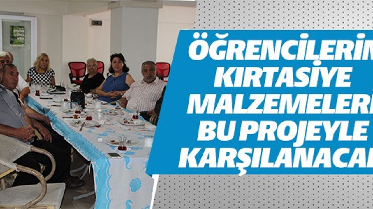 ÖĞRENCİLERİN KIRTASİYE MALZEMELERİ BU PROJEYLE KARŞILANACAK
