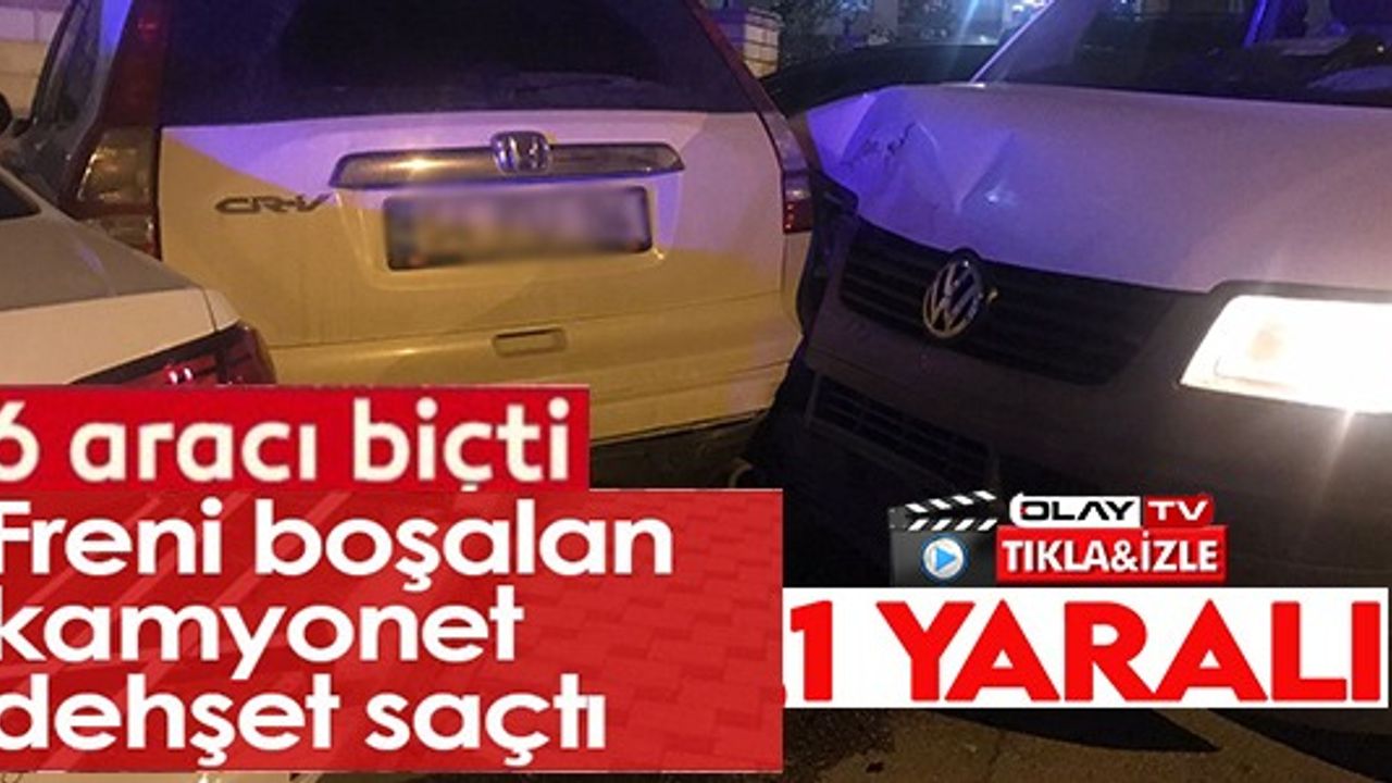 FRENİ BOŞALAN KAMYONET DEHŞET SAÇTI, 1 YARALI