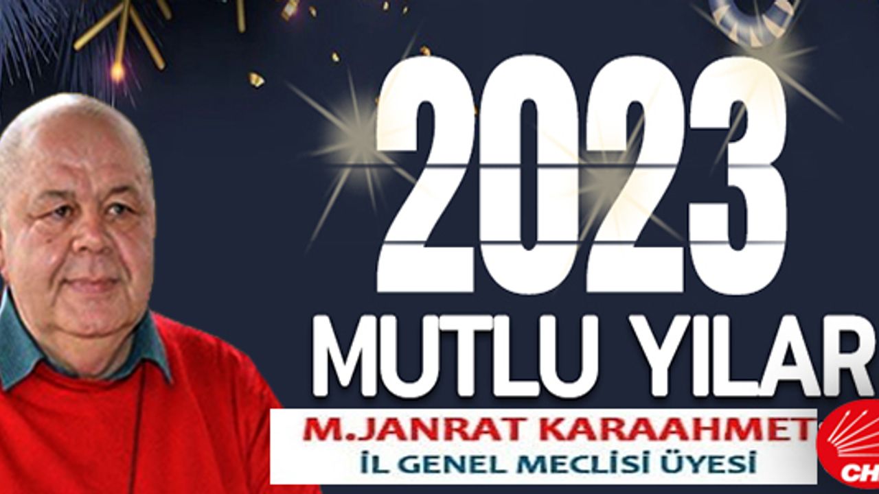 JANRAT KARAAHMET'TEN YENİ YIL MESAJI
