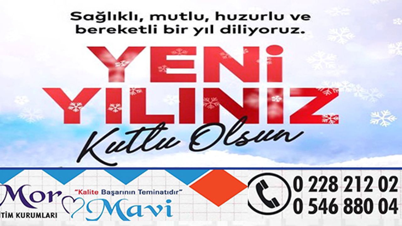 MOR MAVİ EĞİTİM KURUMLARI'NDAN YENİ YIL MESAJI