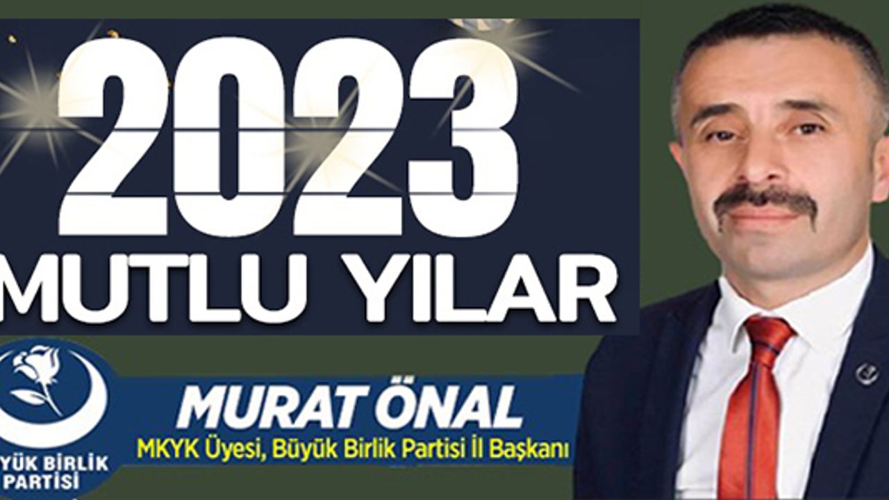 MURAT ÖNAL'DAN YENİ YIL MESAJI