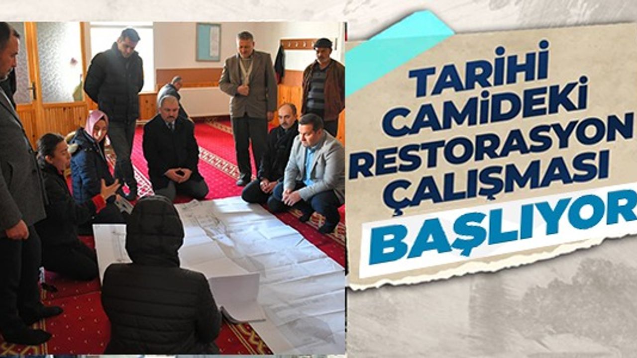 TARİHİ CAMİDEKİ RETORASYON ÇALIŞMASI BAŞLIYOR