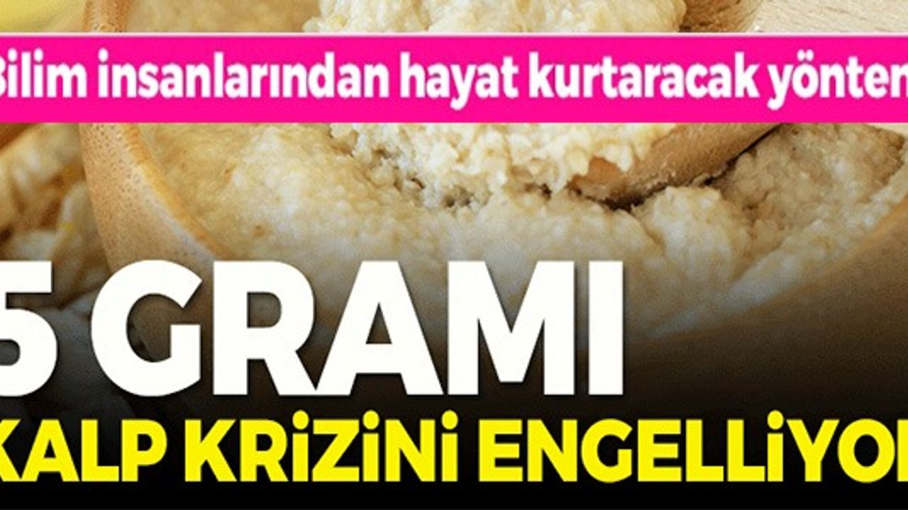 5 GRAMI KALP KRİZİNİ ENGELLİYOR