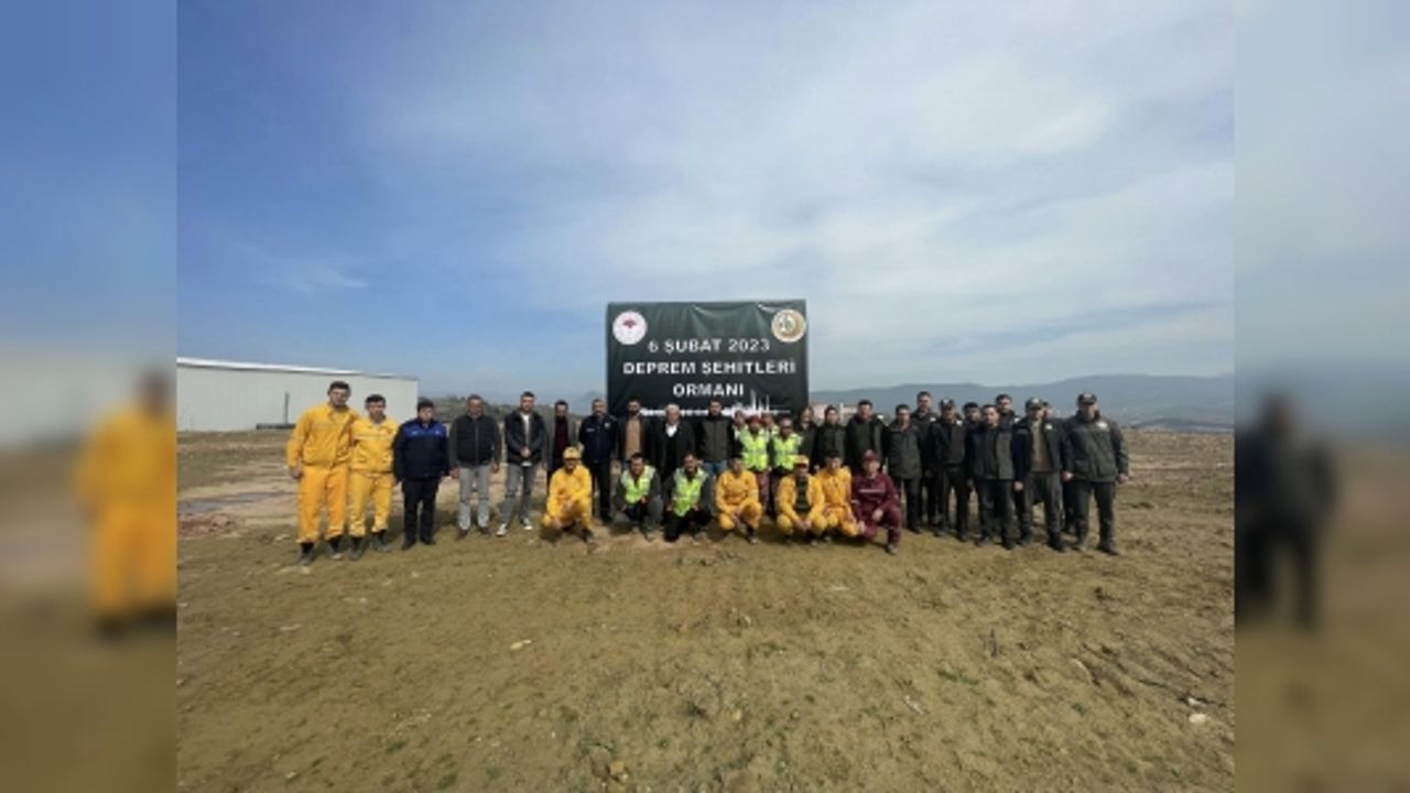 ‘6 ŞUBAT 2023 DEPREM ŞEHİTLERİ ORMANI’NA FİDAN DİKTİ