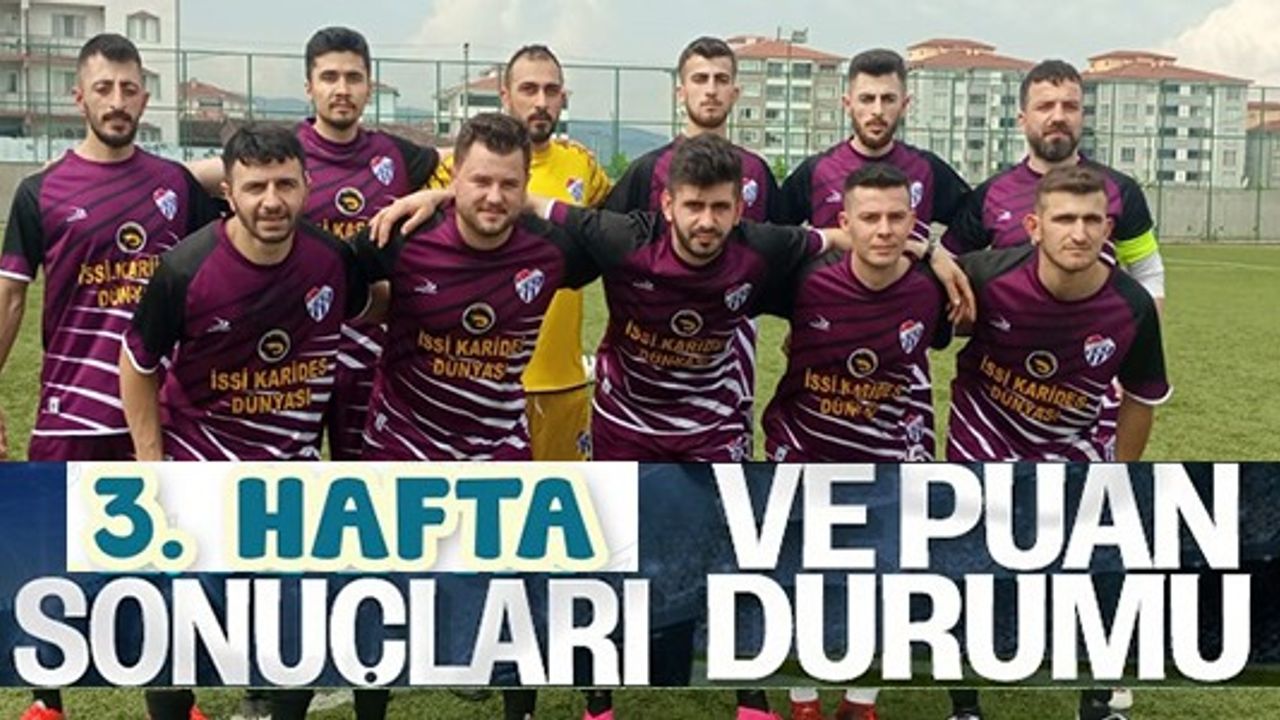 3. HAFTA SONUÇLARI VE PUAN DURUMU