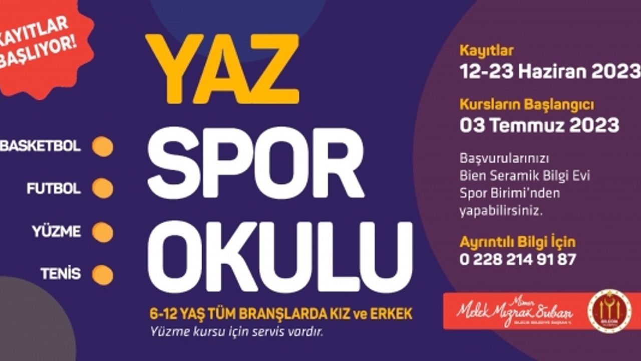 BİLECİK BELEDİYESİ YAZ SPOR OKULLARI KAYIT TARİHİ 12 HAZİRAN'DA BAŞLIYOR