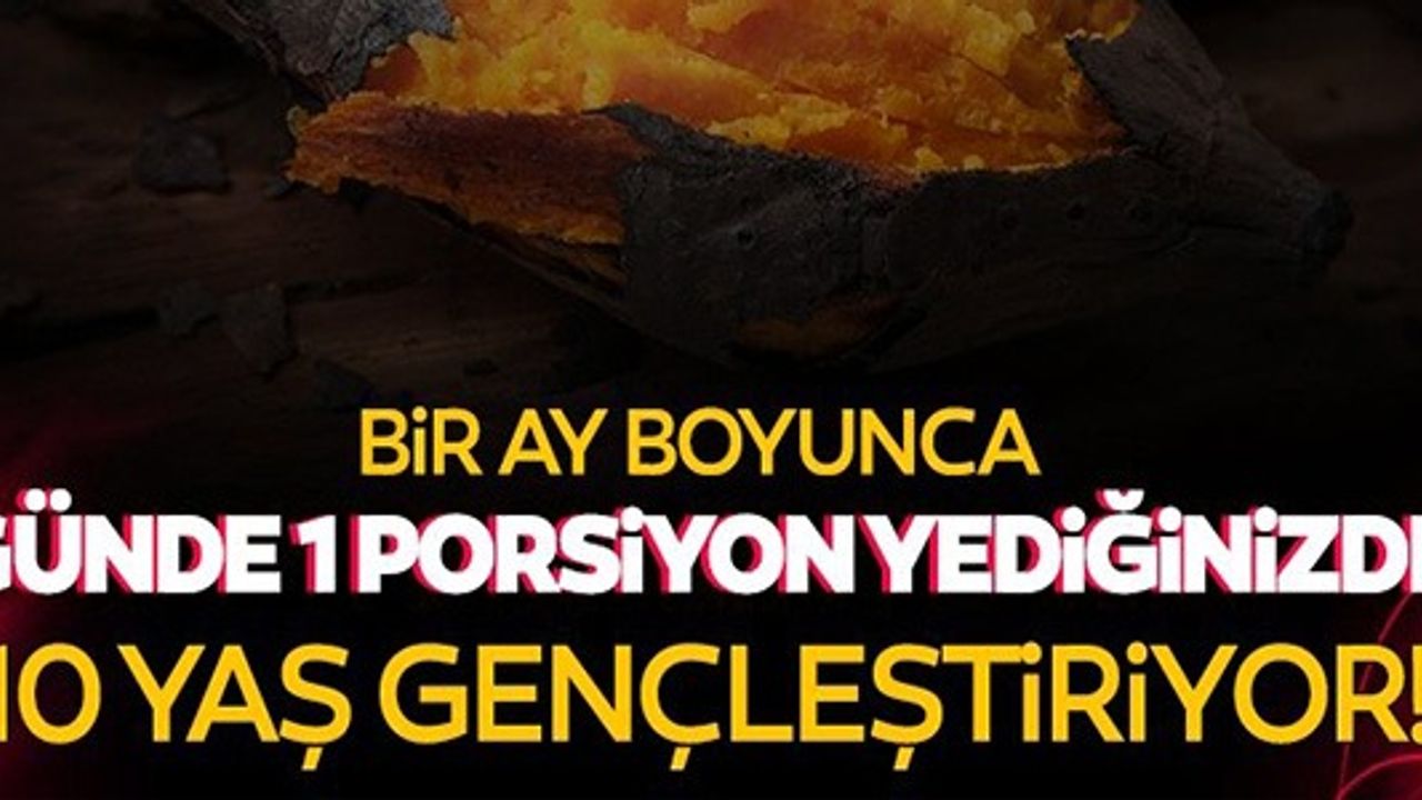 GÜNDE 1 PORSİYON YİYİNCE 10 YAŞ GENÇLEŞTİRİYOR