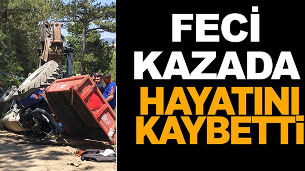 BİLECİK'TE TRAKTÖR KAZASI: 1 ÖLÜ