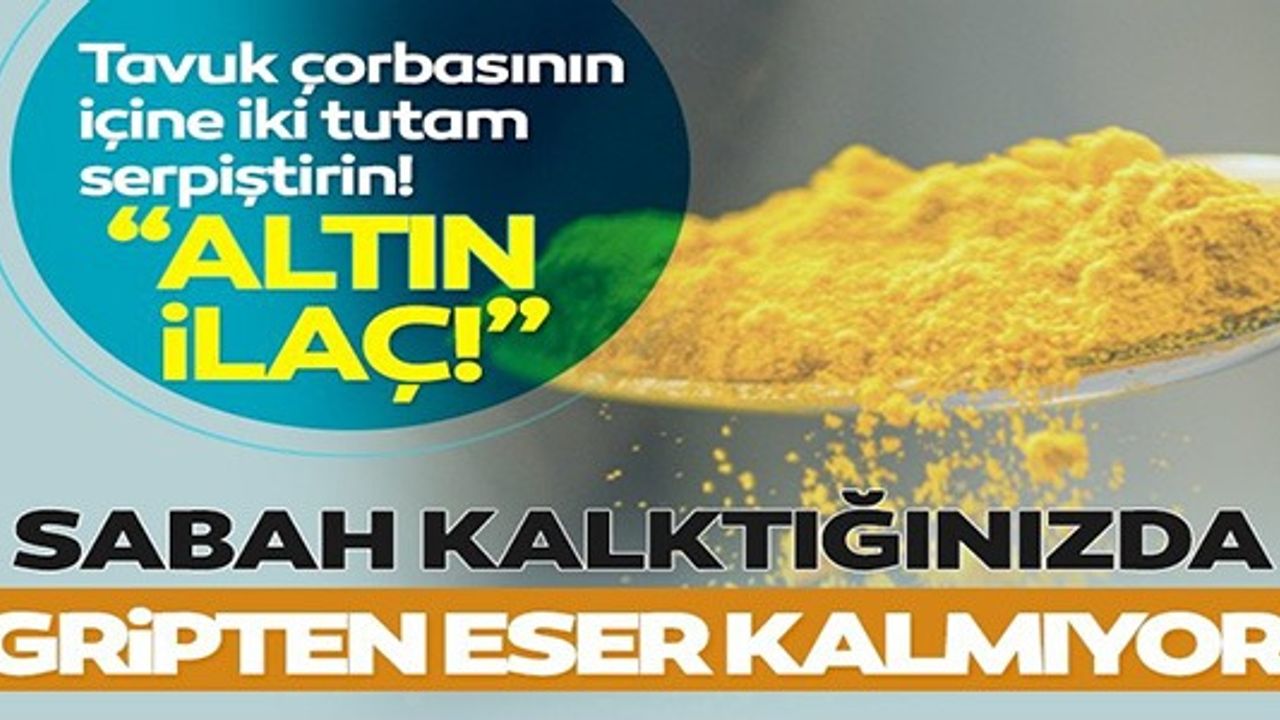 SABAH KALKTIĞINIZDA GRİPTEN ESER KALMIYOR!
