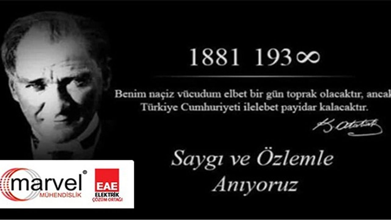 10 KASIM GAZİ MUSTAFA KEMAL ATATÜRK'Ü ANMA GÜNÜ