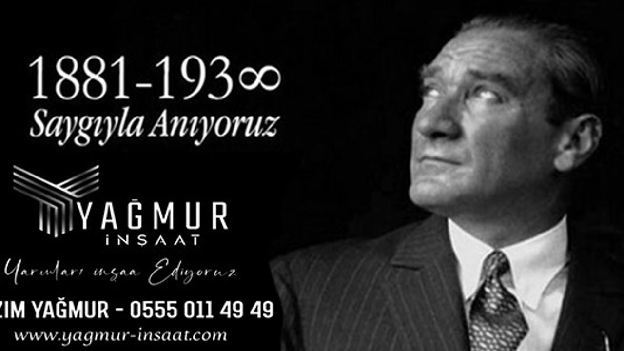 10 KASIM GAZİ MUSTAFA KEMAL ATATÜRK'Ü ANMA GÜNÜ