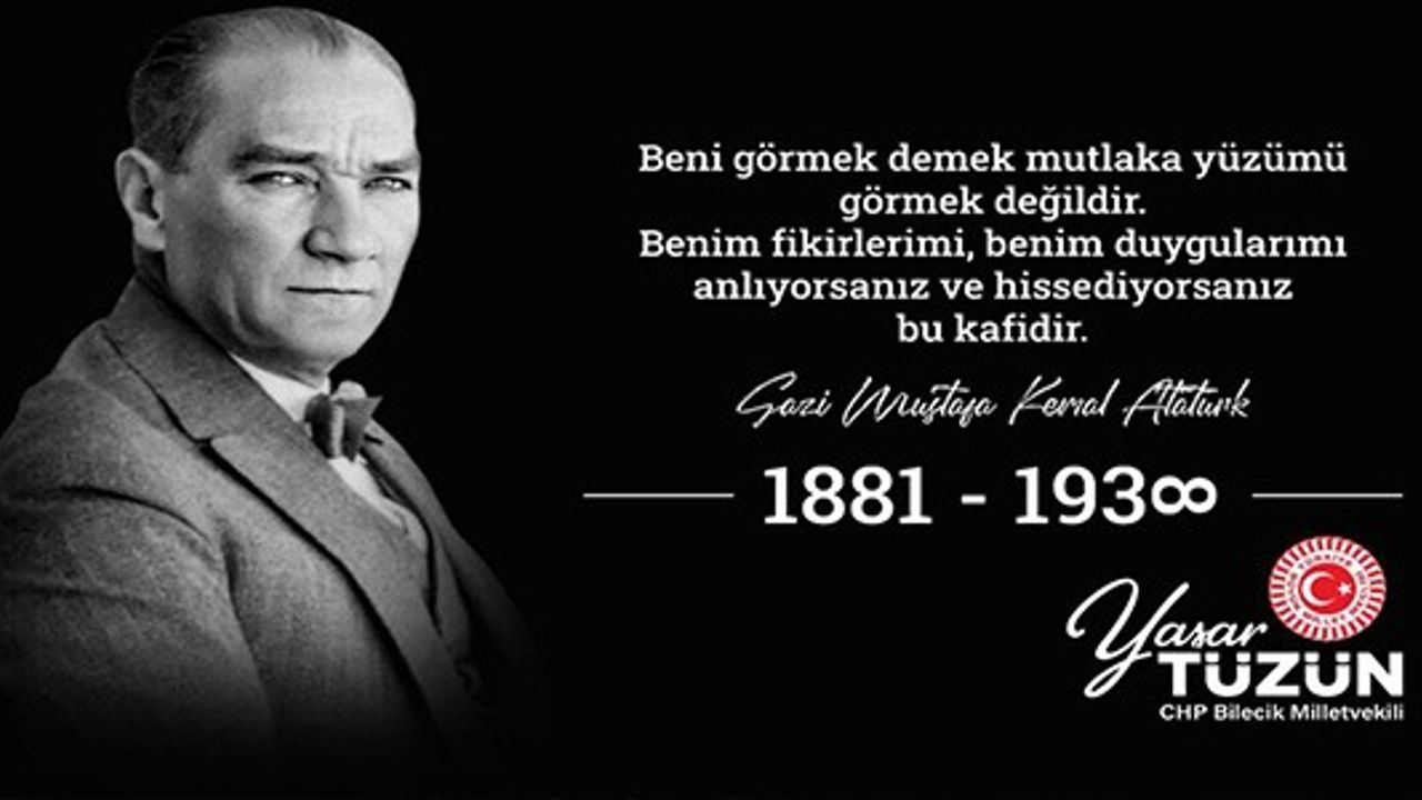 10 KASIM GAZİ MUSTAFA KEMAL ATATÜRK'Ü ANMA GÜNÜ