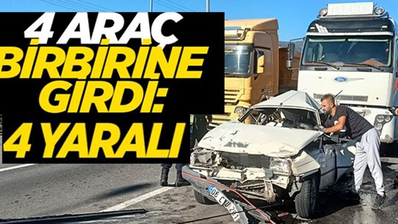 4 ARAÇ BİRBİRİNE GİRDİ: 4 YARALI