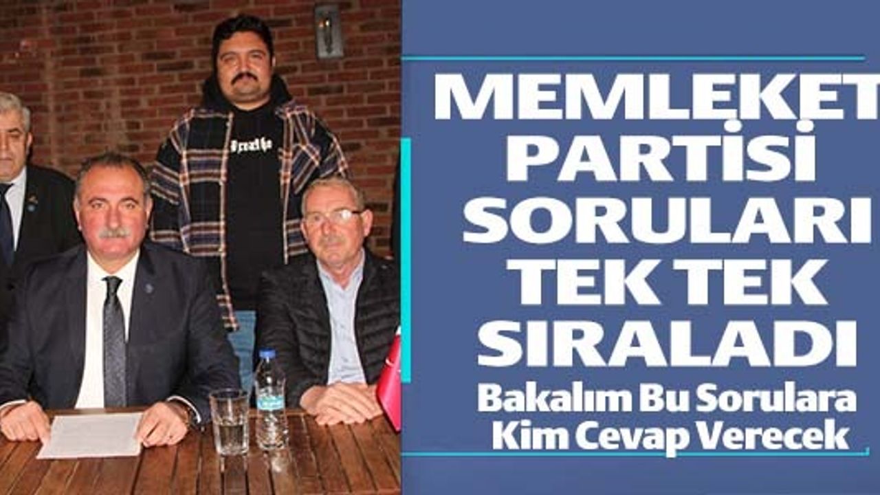 MEMLEKET PARTİSİ SORULARI TEK TEK SIRALADI