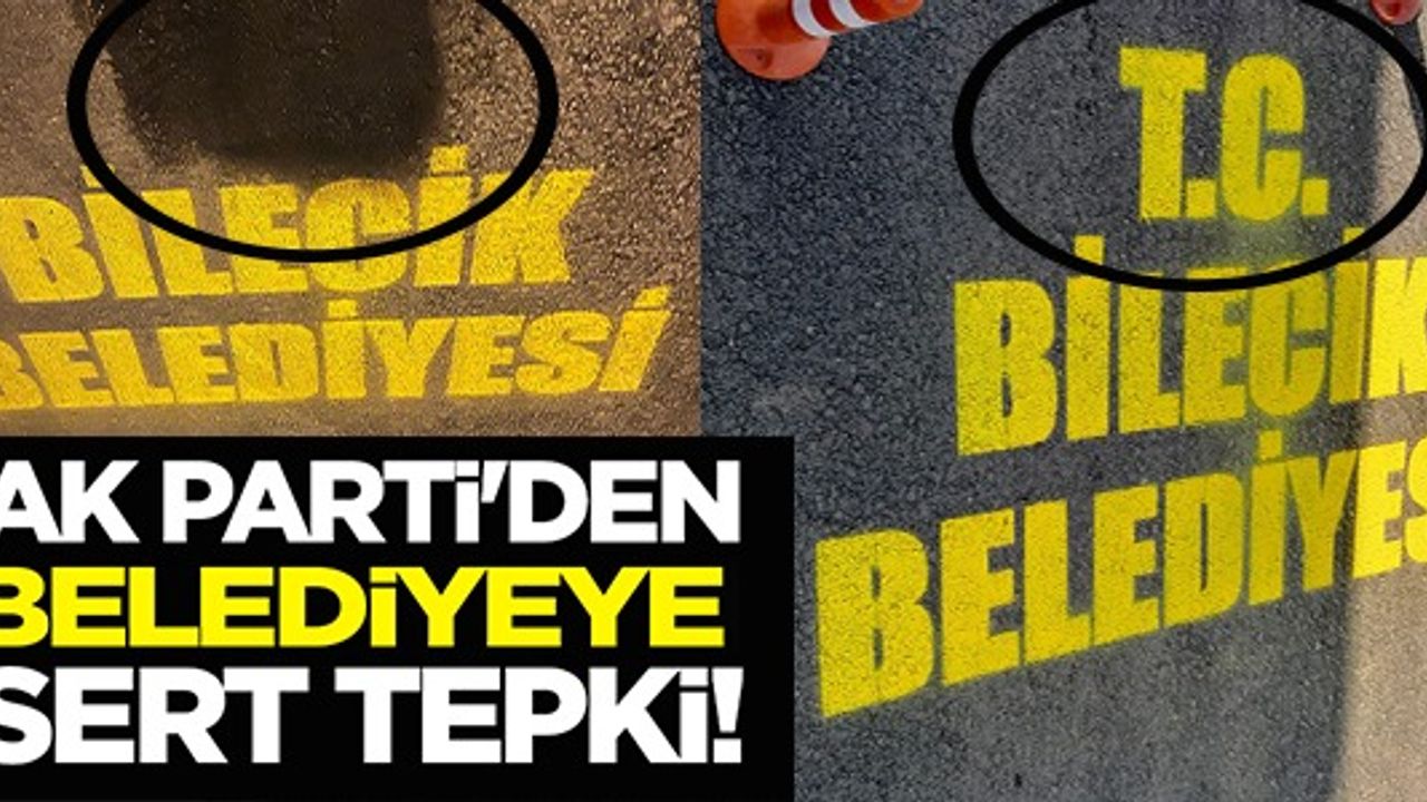 AK PARTİ'DEN BELEDİYEYE SERT TEPKİ!