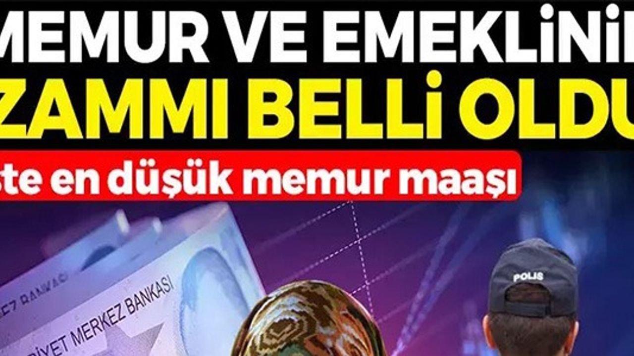 MEMUR VE EMEKLİNİN ZAMMI BELLİ OLDU