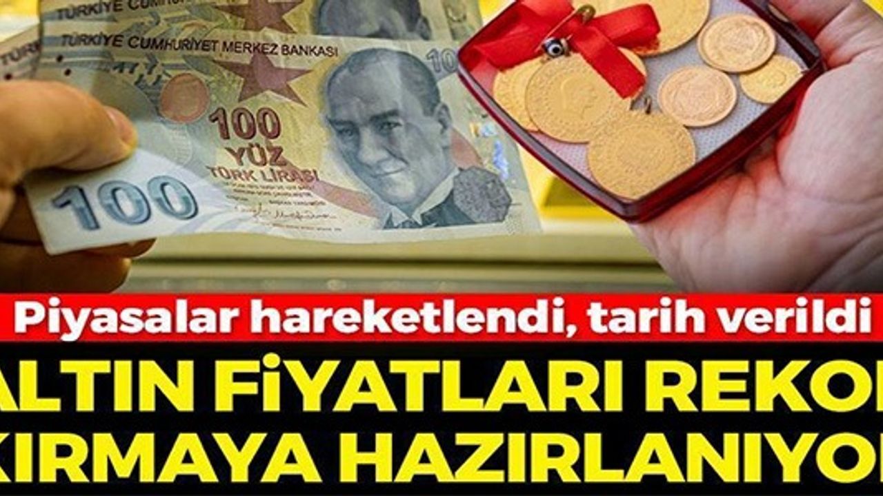 ALTIN FİYATLARI YENİ REKORUNA HAZIRLANIYOR