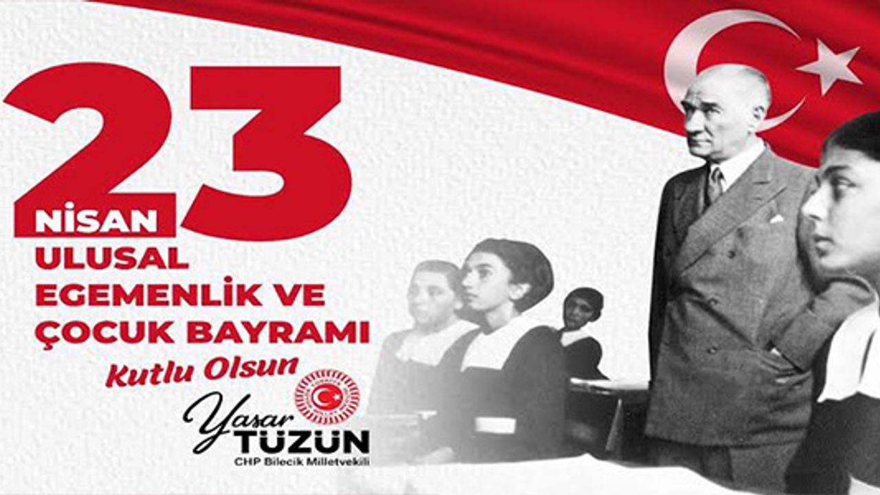 23 NİSAN ULUSAL EGEMENLİK VE ÇOCUK BAYRAMI KUTLU OLSUN