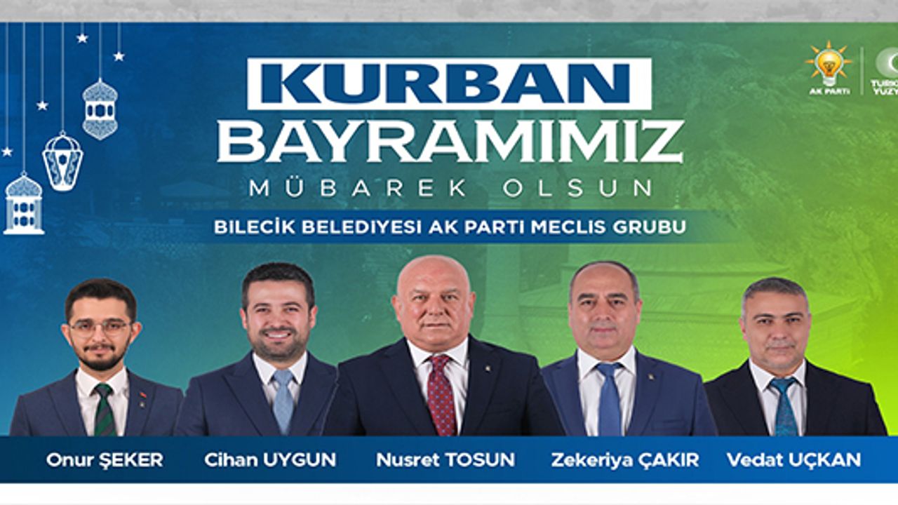 AK PARTİ BELEDİYE MECLİS ÜYELERİ İYİ BAYRAMLAR DİLER