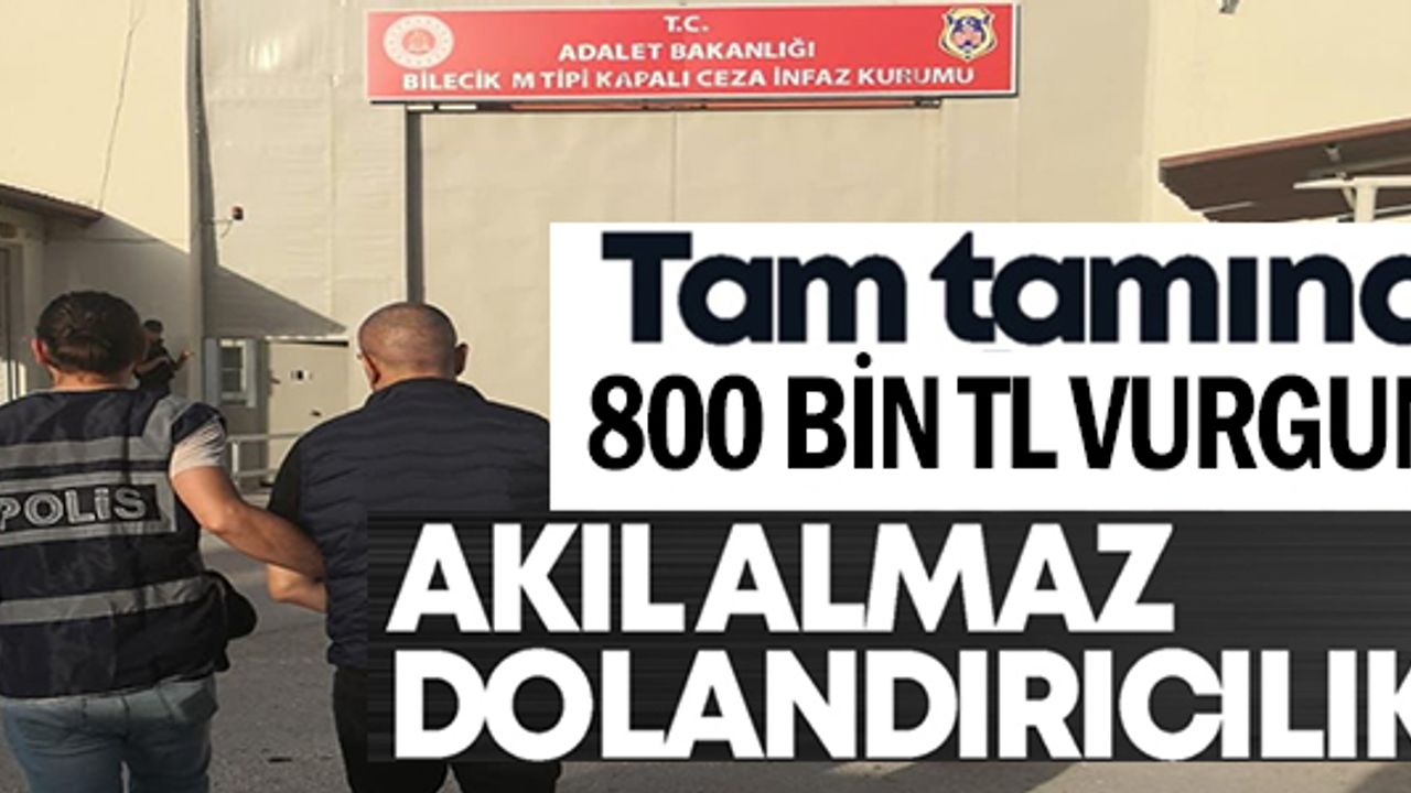 BİLECİK'TE AKIL ALMAZ DOLANDIRICILIK OLAYINDA 800 BİN TL VURGUN YAPILDI