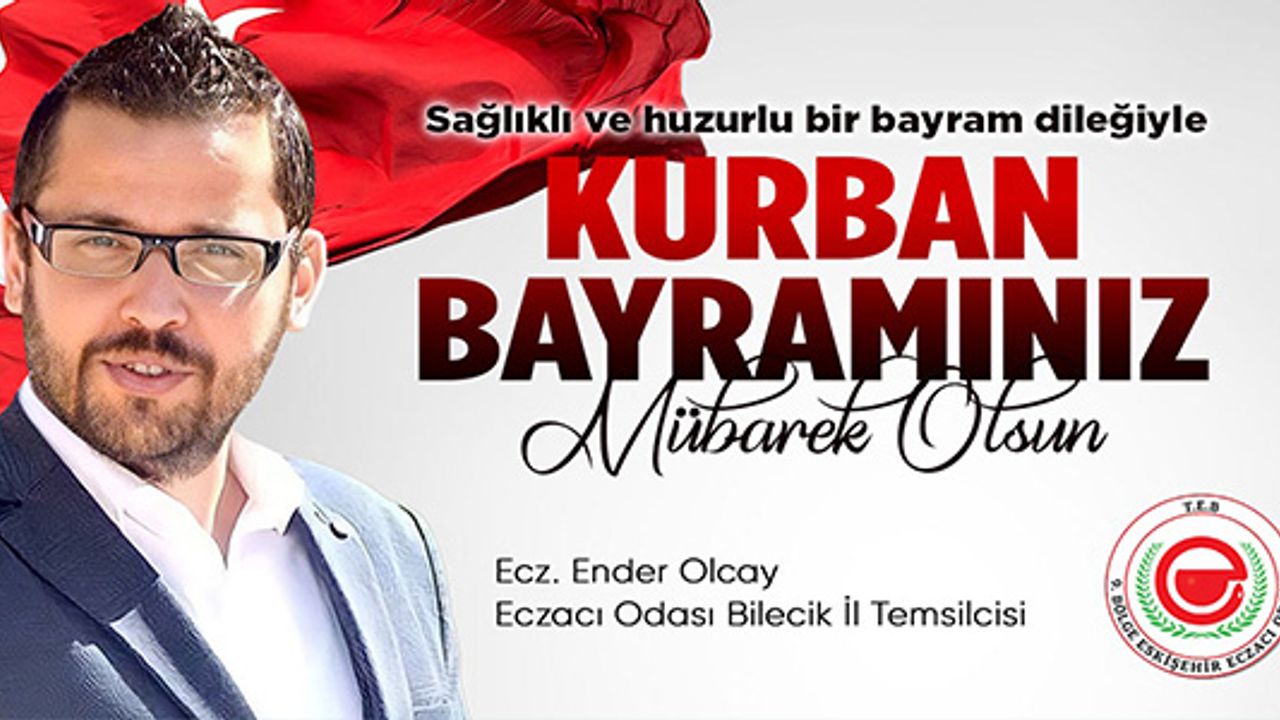 ENDER OLCAY KURBAN BAYRAMINIZI KUTLUYOR