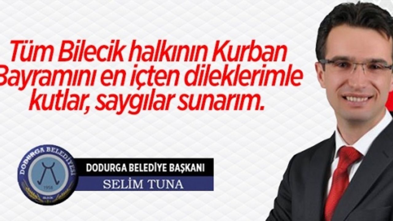 SELİM TUNA KURBAN BAYRAMINIZI KUTLUYOR