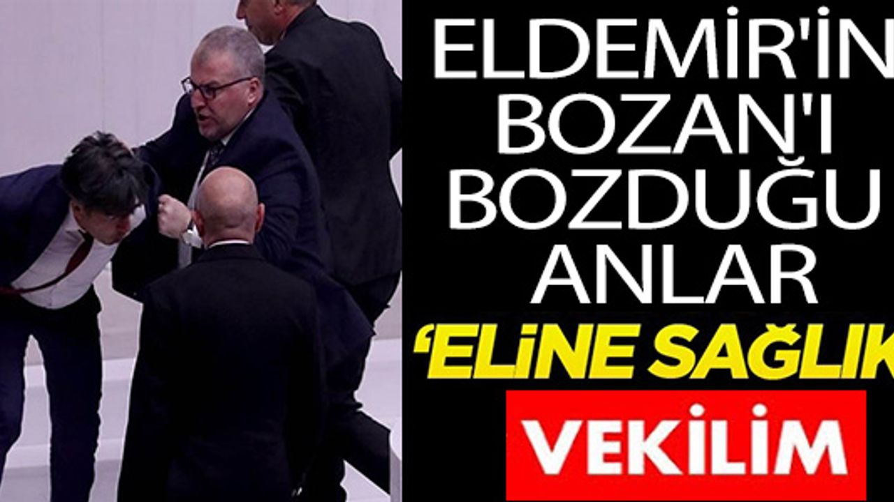 ELDEMİR'İN BOZAN'I BOZDUĞU ANLAR
