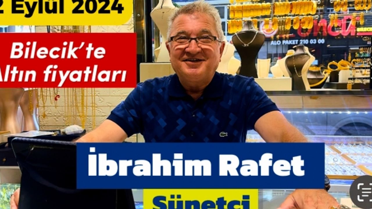12 Eylül 2024 Bilecikte çeyrek Altın kaç liraya satılıyor