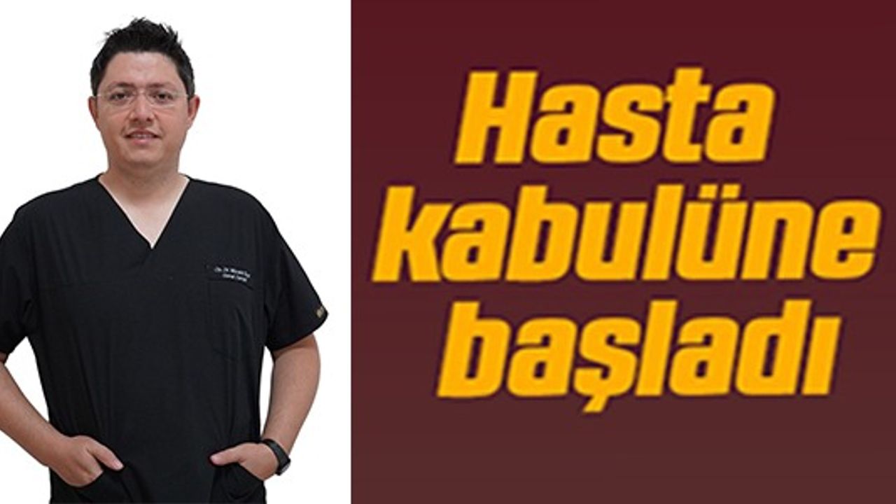 HASTA KABULÜNE BAŞLADI