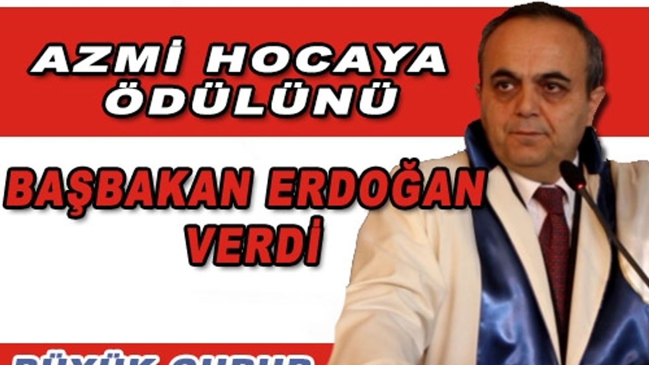 AZMİ ÖZCAN'A BÜYÜK ÖDÜL