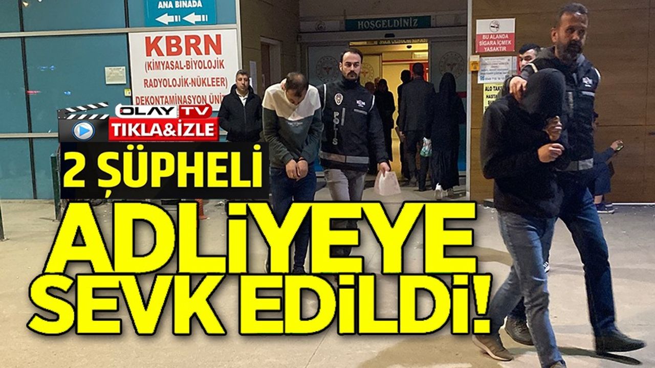 KUYUMCULARA SAHTE ALTIN SATAN ŞAHISLAR ADLİYEYE SEVK EDİLDİ
