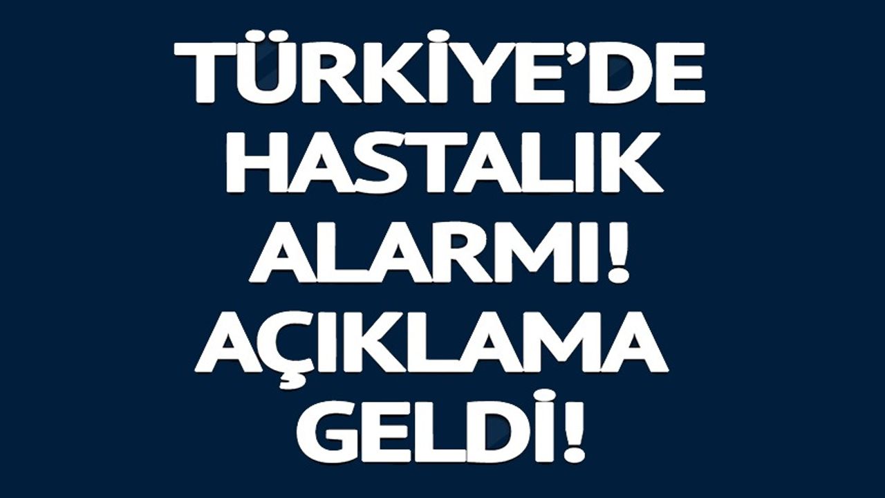 HALK SAĞLIĞI GENEL MÜDÜRLÜĞÜ AÇIKLAMA YAPTI