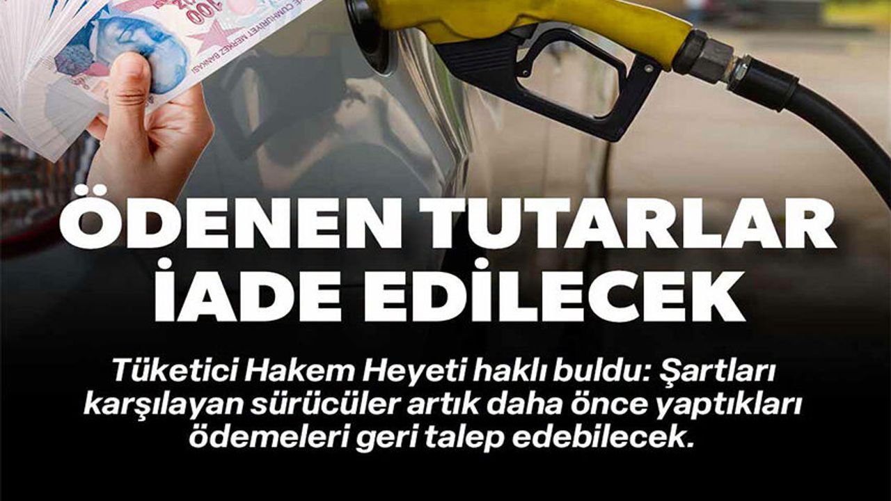 ÖDENEN TUTARLAR İADE EDİLECEK
