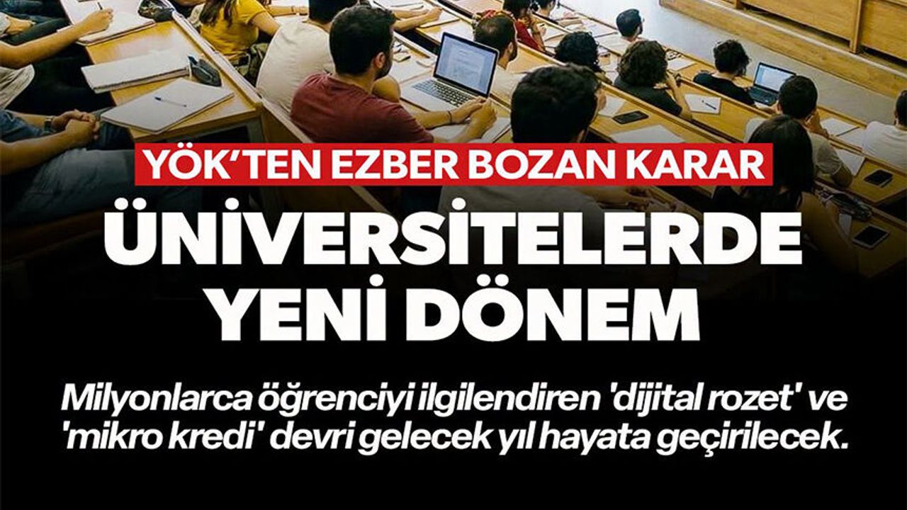 ÜNİVERSİTELERDE YENİ DÖNEM