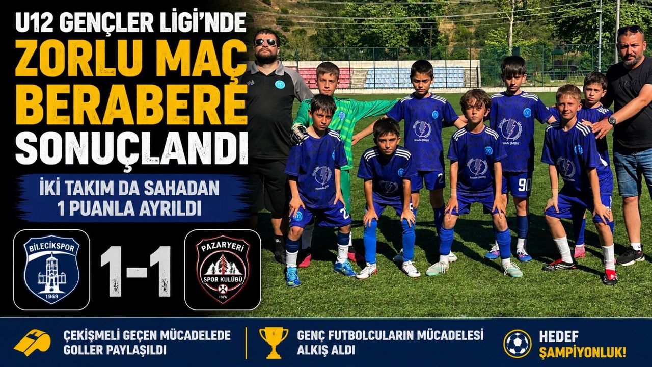 U12 GENÇLER LİGİ’NDE ZORLU MAÇ BERABERE SONUÇLANDI