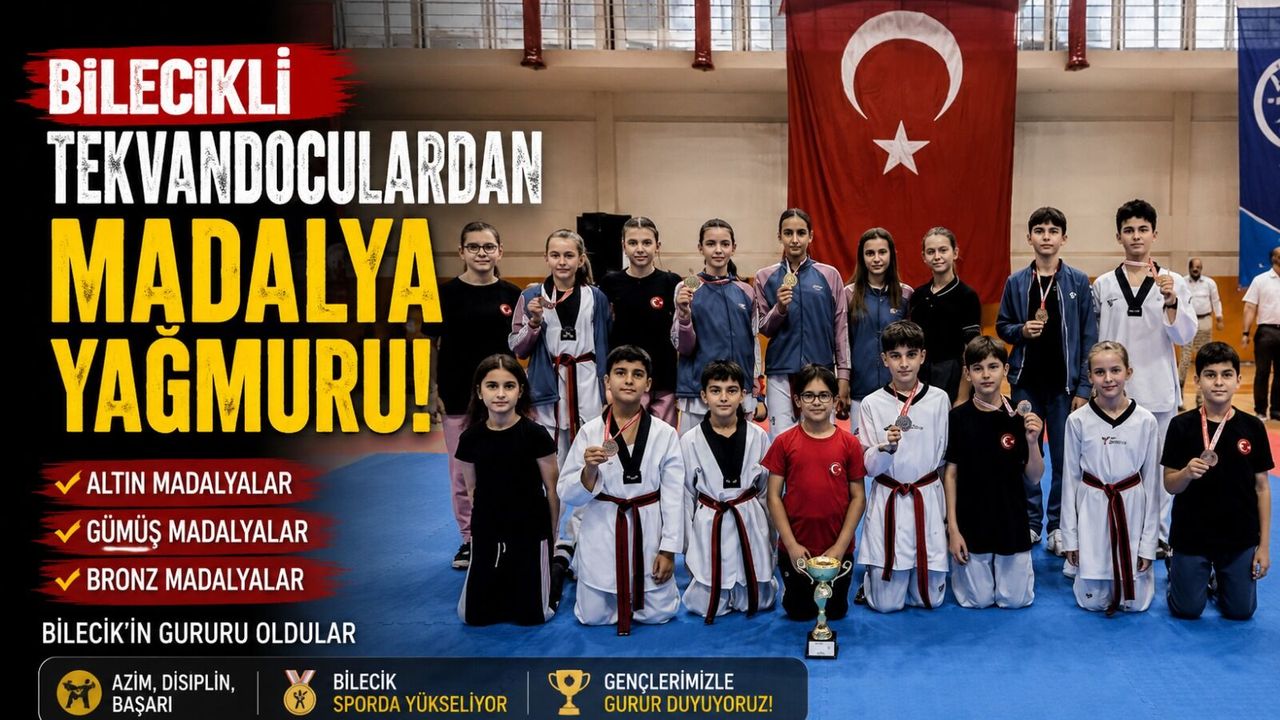 BİLECİKLİ TEKVANDOCULARDAN MADALYA YAĞMURU
