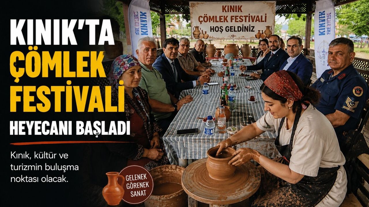 KINIK’TA ÇÖMLEK FESTİVALİ HEYECANI BAŞLADI