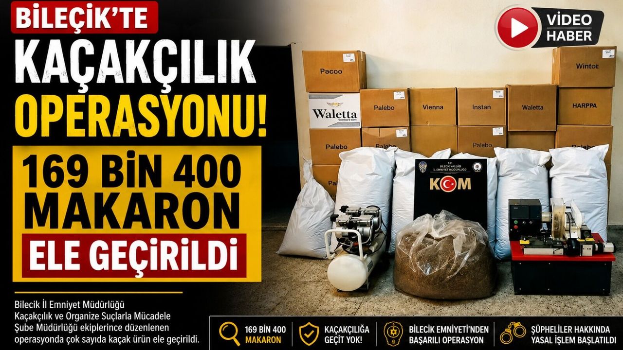 KAÇAKÇILIK OPERASYONU: 169 BİN 400 MAKARON ELE GEÇİRİLDİ