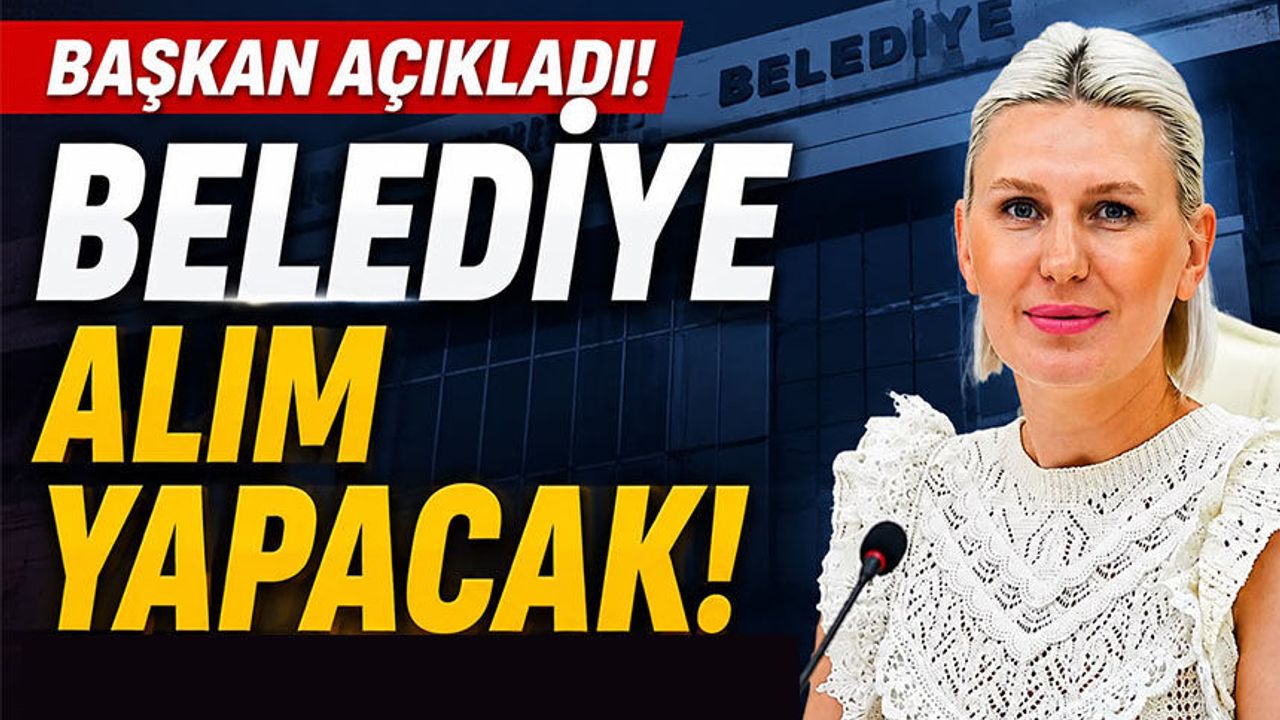 BAŞKAN SUBAŞI; “TEKNİK ŞARTLARA UYGUN OLMAK KAYDIYLA SATIN ALACAĞIZ”