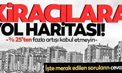 KİRACILARA YOL HARİTASI