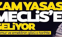 ZAM YASASI MECLİSE GELİYOR