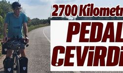 2700 KİLOMETRE PEDAL ÇEVİRDİ