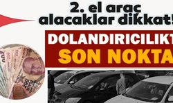 2. EL ARAÇ ALACAKLAR DİKKAT!