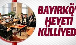 BAYIRKÖY HEYETİ KÜLLİYEDE