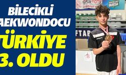 BİLECİKLİ TAEKWONDOCU TÜRKİYE 3. OLDU