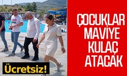 ÇOCUKLAR MAVİYE KULAÇ ATACAK